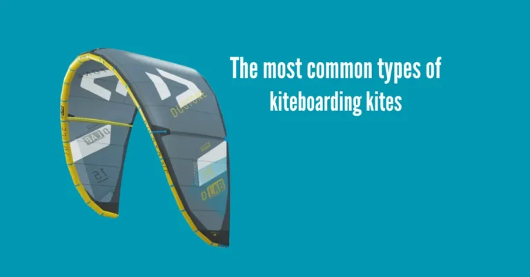 The most common types of kiteboarding kites